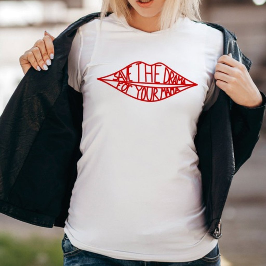 Save The Drama For Your Mama TShirt